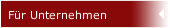 Für Unternehmen
