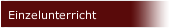 Einzelunterricht